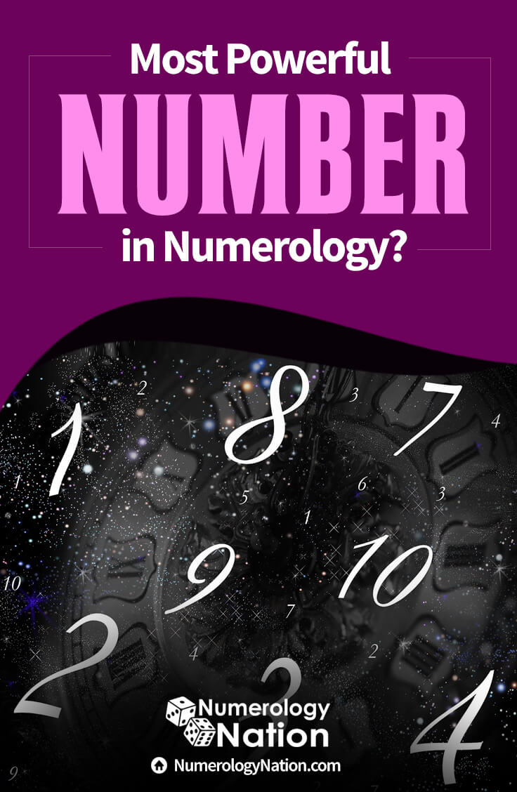 What is the most powerful number in numerology?